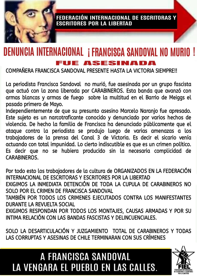 FED. INTERNAC. DE ESCRITORES POR LA LIBERTAD: FRANCISCA SANDOVAL NO MURIO , FUE ASESINADA